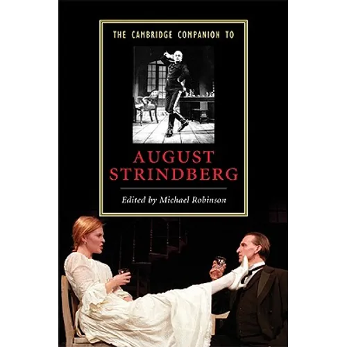 The Cambridge Companion to August Strindberg