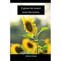 El girasol del caracol