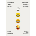 Face with Tears of Joy: A Natural History of Emoji