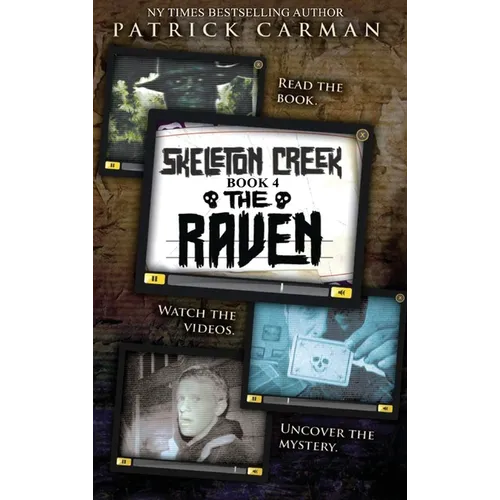 Raven: Skeleton Creek #4