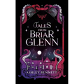 Tales from Briar Glenn