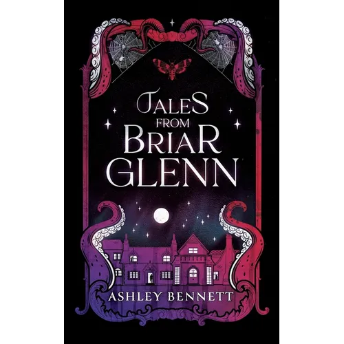 Tales from Briar Glenn