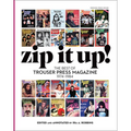 Zip It Up!: The Best of Trouser Press Magazine 1974 - 1984