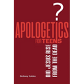 Apologetics for Teens - Did Jesus Rise from the Dead?