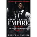 Savage Family Empire 2