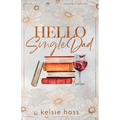 Hello Single Dad