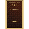 101 Zen Stories