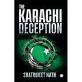 The Karachi Deception