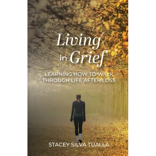 Living in Grief