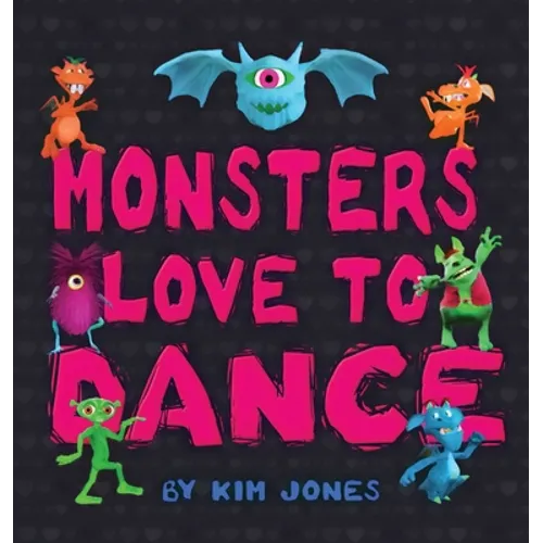 Monsters Love To Dance