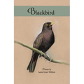 Blackbird: poems