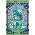Scottish Folk & Fairy Tales: Fables, Folklore & Ancient Stories