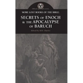 More Lost Books of the Bible: The Secrets of Enoch & The Apocalypse of Baruch
