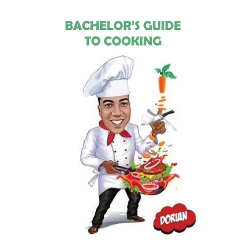 Bachelor's Guide to Cooking