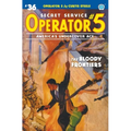 Operator 5 #36: The Bloody Frontiers