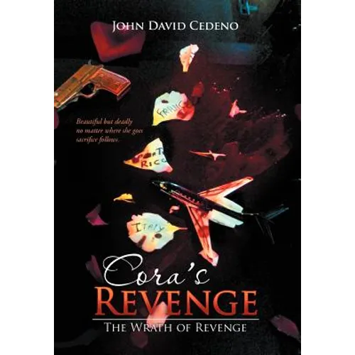 Cora's Revenge: The Wrath of Revenge
