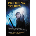 Picturing Tolkien: Essays on Peter Jackson's The Lord of the Rings Film Trilogy