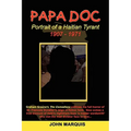 Papa Doc: Portrait of a Haitian Tyrant