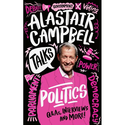Alastair Campbell Talks Politics