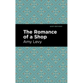 The Romance of a Shop