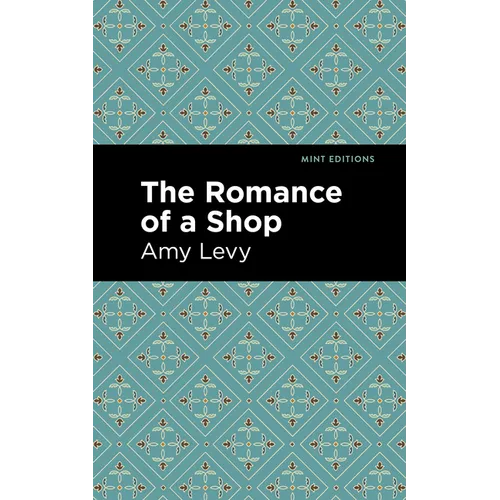 The Romance of a Shop