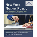 New York Notary Public Prep Book with 3 Full Practice Tests