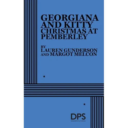 Georgiana and Kitty: Christmas at Pemberley
