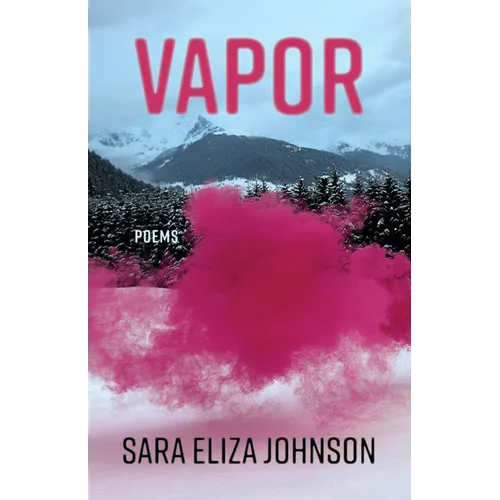 Vapor: Poems
