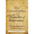 The Constitution and the Declaration of Independence: The Constitution of the United States of America