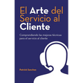 El Arte del Servicio al Cliente: Comprendiendo las mejoras técnicas para el servicio al cliente