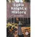 Lydia Knight's History
