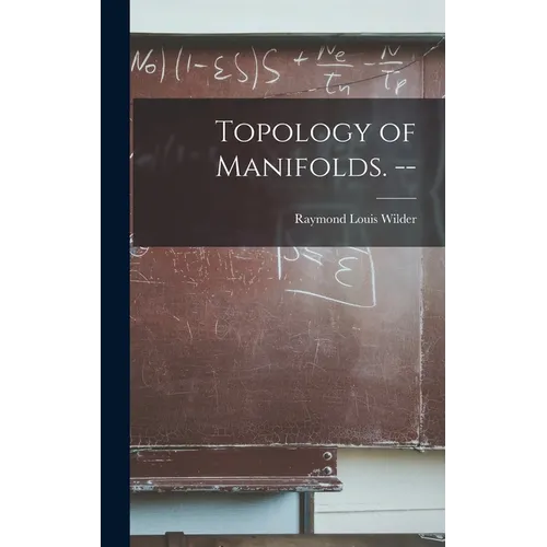 Topology of Manifolds. --