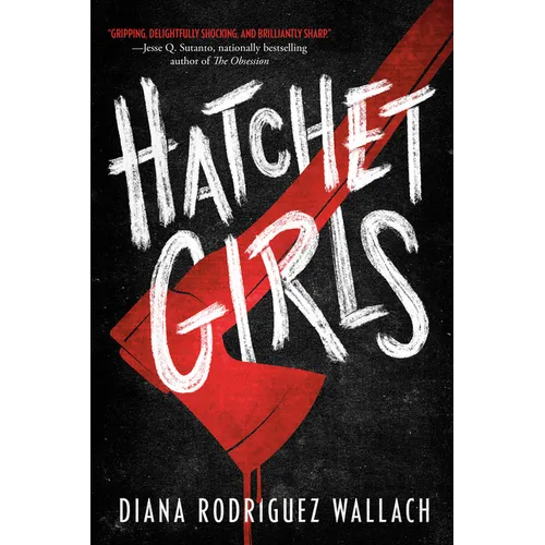 Hatchet Girls