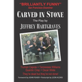 Carved in Stone: The Play