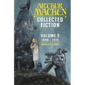 Collected Fiction Volume 2: 1896-1910