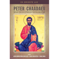 Peter Chaadaev: Between the Love of Fatherland and the Love of Truth
