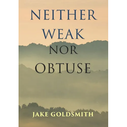 Neither Weak Nor Obtuse