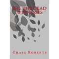 JFK: The Dead Witnesses