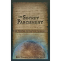 The Secret Parchment: Five Tibetan Initiation Techniques