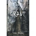 An Inconvenient Grave