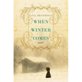 When Winter Comes