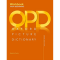 Oxford Picture Dictionary Third Edition: High-Beginning Workbook