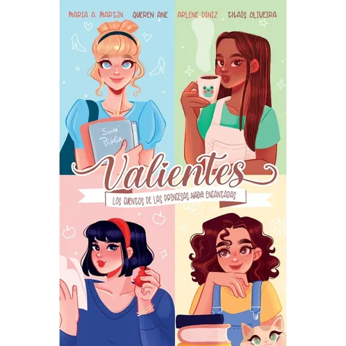 Valientes: Los cuentos de las princesas nada encantadas