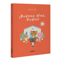 ¡Buenos Días, Dudús! / Good Morning, Dudus!: Volume 7