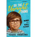 Do the Unright Thing: Memoir of a People Pleaser