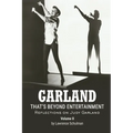 Garland - That's Beyond Entertainment - Reflections on Judy Garland Volume 2
