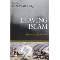 Leaving Islam: Apostates Speak Out