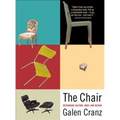 The Chair: Rethinking Culture, Body, and Design