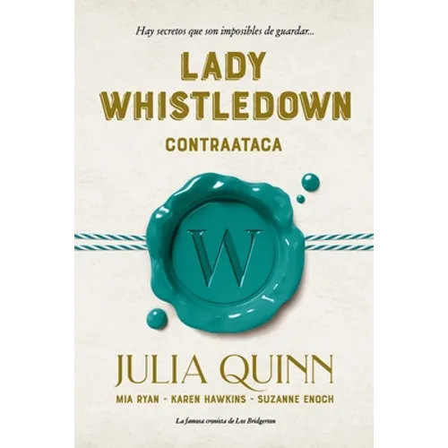 Lady Whistledown Contraataca