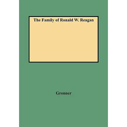 Family of Ronald W. Reagan